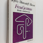Jeffrey Moussaieff Masson : Freud ja totuus : taistelu vi... - pikkukuva 1