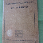 Garnisonipalvelusohjesääntö v.1919 - pikkukuva 1