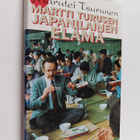 Marutei Tsurunen : Martti Turusen japanilainen elämä - pikkukuva 1