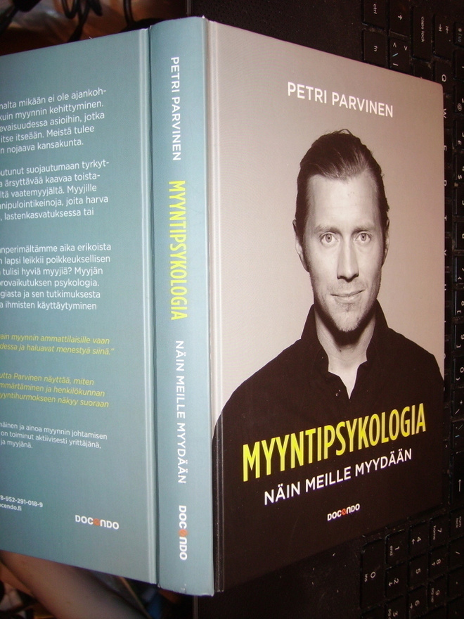 Petri Parvinen : Myyntipsykologia - Näin meille myydään