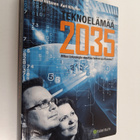 Elina Hiltunen : Teknoelämää 2035 : miten teknologia muut... - pikkukuva 1