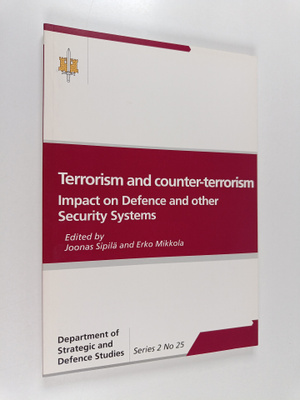 Joonas ym. (toim.) Sipilä : Terrorism and counter-terrori...