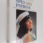 Spes patriae 2001 : Vuoden 2001 uudet ylioppilaat = 2001 ... - pikkukuva 1