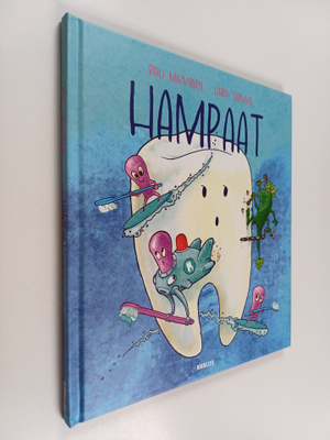 Raili Mikkanen : Hampaat