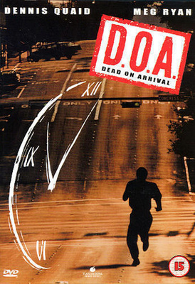 D.O.A. - Dead On Arrival - DVD