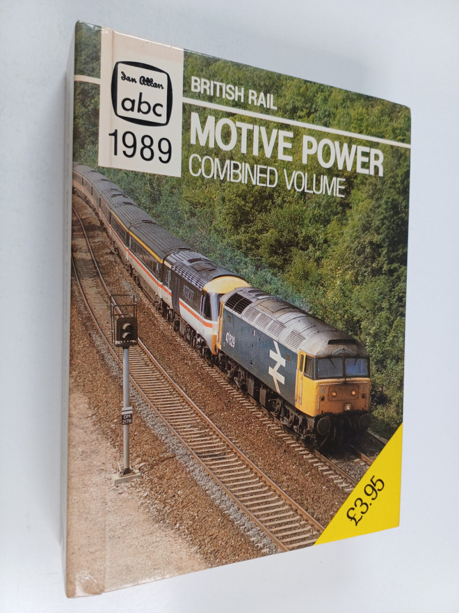 British Rail : Motive Power, Combined Volume 1989