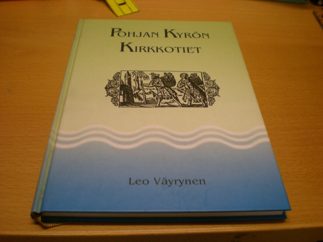Leo Väyrynen: Pohjan Kyrön kirkkotiet