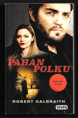 Galbraith, Robert : Pahan polku