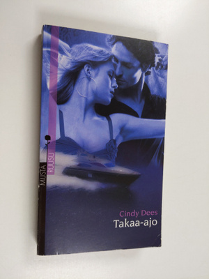 Cindy Dees : Takaa-ajo