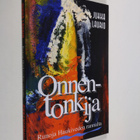 Jukka Laurio : Onnentonkija : runoja Haukiveden rannalta - pikkukuva 1