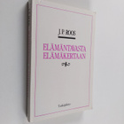 J. P. Roos : Elämäntavasta elämäkertaan : elämäntapaa ets... - pikkukuva 1