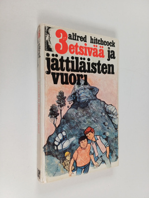 Alfred Hitchcock ym. : 3 etsivää ja jättiläisten vuori
