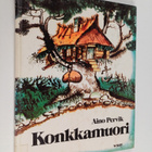 Aino Pervik : Konkkamuori - pikkukuva 1