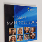 Elämäsi mahdollisuus : Kymenlaakso 2016 - pikkukuva 1