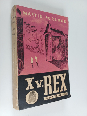 Martin Porlock : X V. Rex