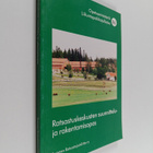 Kari Harju : Ratsastuskeskusten suunnittelu- ja rakentami... - pikkukuva 1