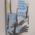 Väinämöinen, Mäinämöinen ja Zäinämöinen - pikkukuva 1