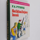 Pekka Antero Pyyhtiä : Seikkailujen kesä - pikkukuva 1
