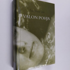 Sari Vuoristo : Valon pohja - pikkukuva 1