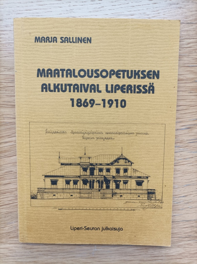 Maatalousopetuksen alkutaival Liperissä 1869-1910