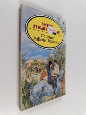 Christine Pullein-Thompson : Secrets at Black Pony Inn