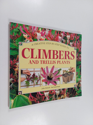Whitecap Books : Climbers and Trellis Plants