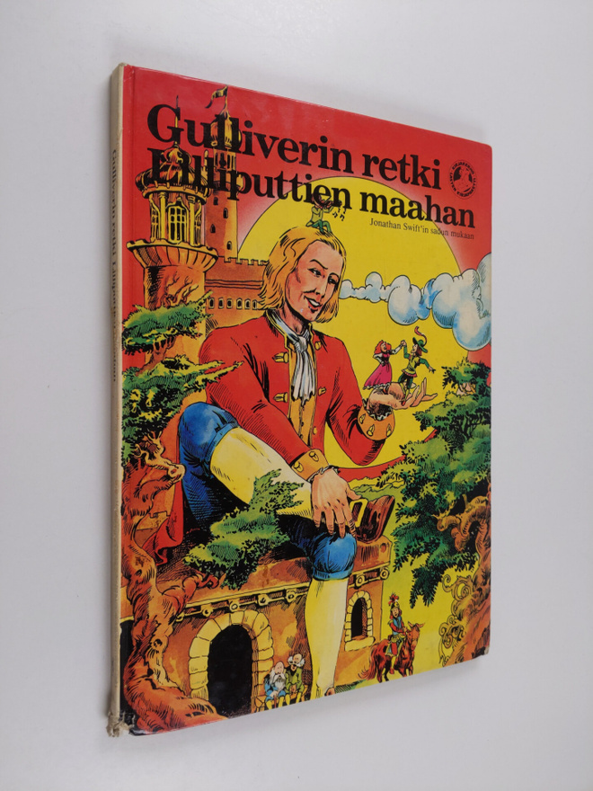 Jonathan Swift : Gulliverin retki Lilliputtien maahan : J...