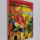 Jonathan Swift : Gulliverin retki Lilliputtien maahan : J... - pikkukuva 1