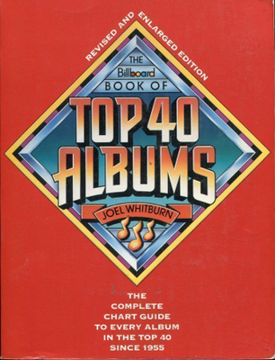 JOEL WHITBURN - THE BILLBOARD BOOK OF TOP 40 ALBUMS