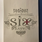 TASAVALLAN PRESIDENTTI: Six + Live, DVD - pikkukuva 1