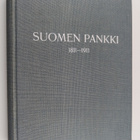 Emil Schybergson : Suomen Pankki 1811-1911 - pikkukuva 1