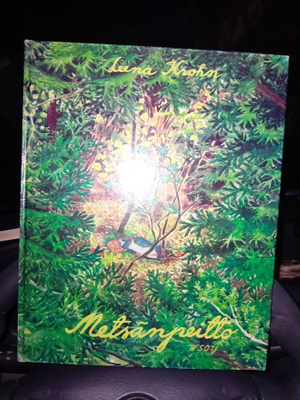 Leena Krohn : Metsänpeitto ( SIS POSTIKULU )