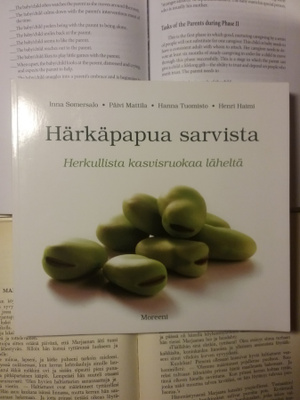 Härkäpapua sarvista: herkullista kasvisruokaa läheltä (nid.)