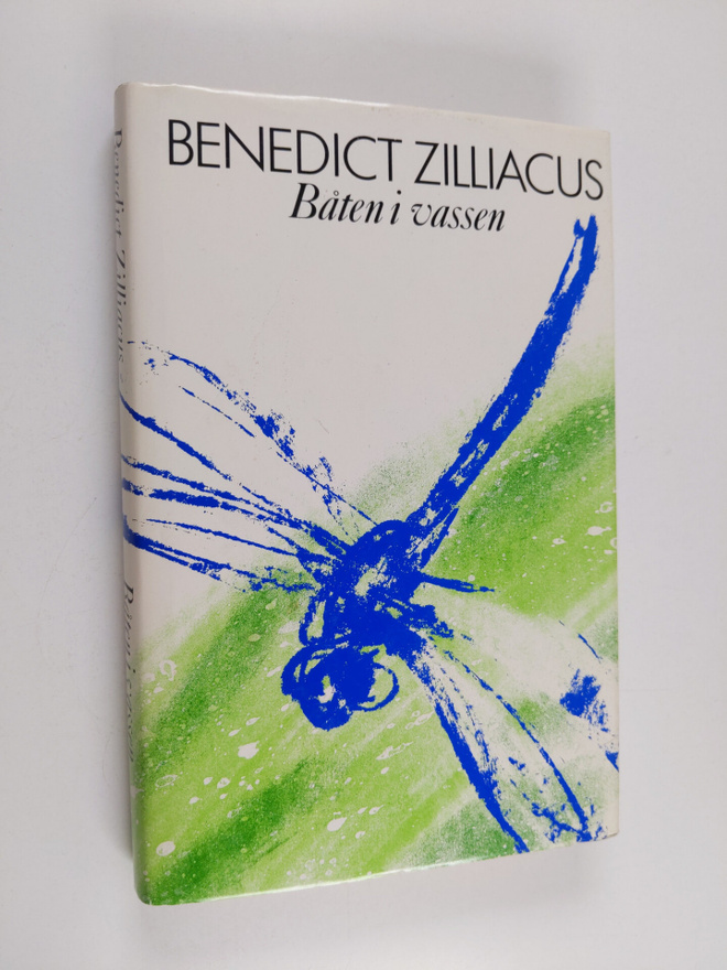 Benedict Zilliacus : Båten i vassen : en berättelse om en...