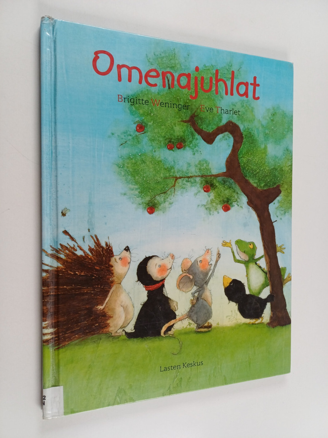 Eve Tharlet ym. : Omenajuhlat