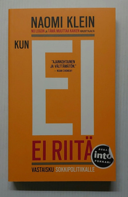 Naomi Klein - Kun ei ei riitä