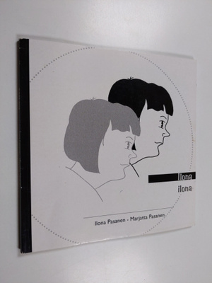 Ilona Pasanen : Ilona ilona