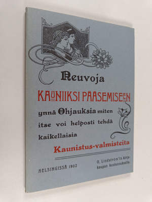 Neuvoja kauniiksi pääsemiseen ynnä ohjauksia, miten itse ...