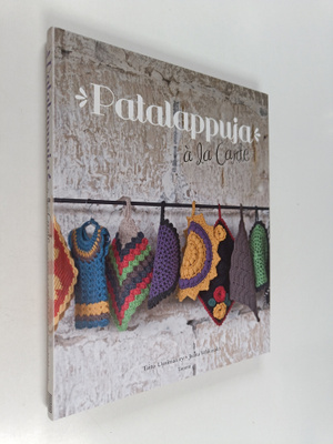 Jaana Vehkasalo : Patalappuja a la carte