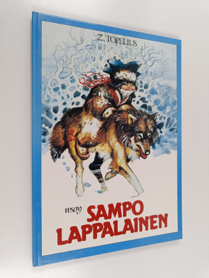 Zacharias Topelius : Sampo Lappalainen : satu Lapista