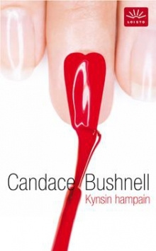 Candace Bushnell - Kynsin hampain