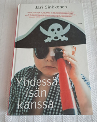 Jari Sinkkonen: Yhdessä isän kanssa