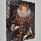 Queen Elizabeth I : an illustrated biography - pikkukuva 1
