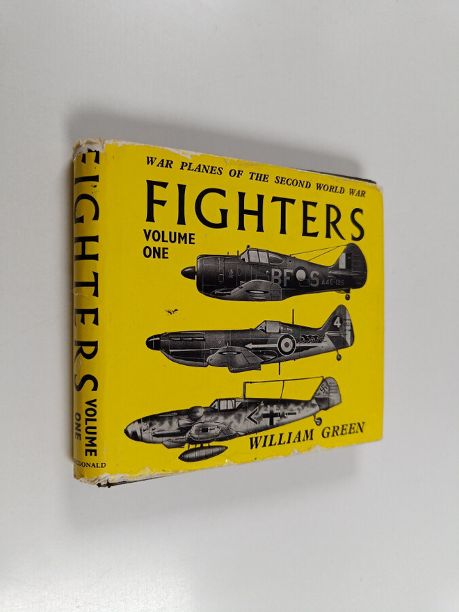 William Green : War Planes of the Second World War: Fighters