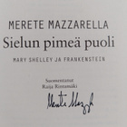 Merete Mazzarella : Sielun pimeä puoli : Mary Shelley ja ... - pikkukuva 3