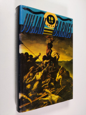 Julian Barnes : 10,5 lukua maailmanhistoriaa