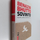 Benazir Bhutto : Sovinto : islam, länsi ja demokratia - pikkukuva 1