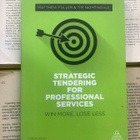 Strategic Tendering for Professional Services: Win More... - pikkukuva 1