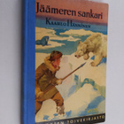 Kaarlo Hänninen : Jäämeren sankari - pikkukuva 1