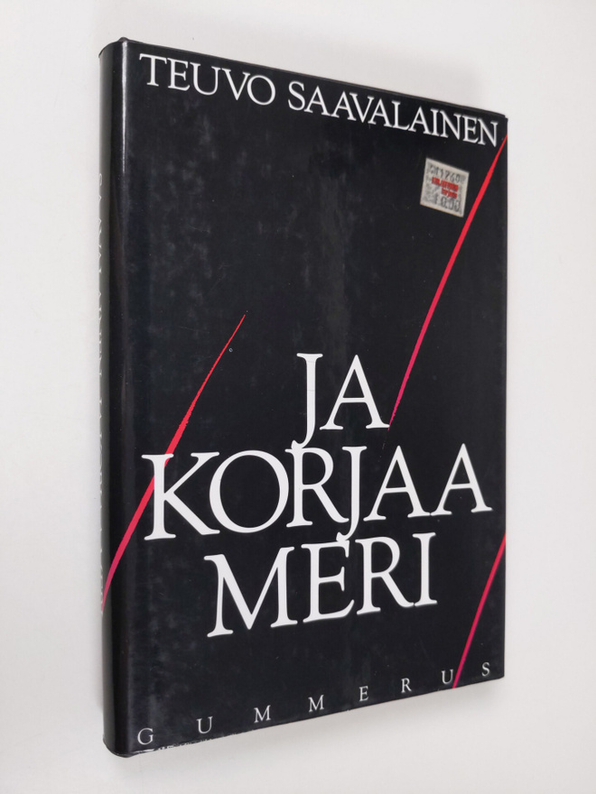 Teuvo Saavalainen : Ja korjaa meri
